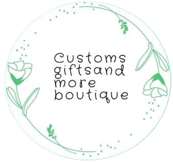 Custom Gifts and more boutique